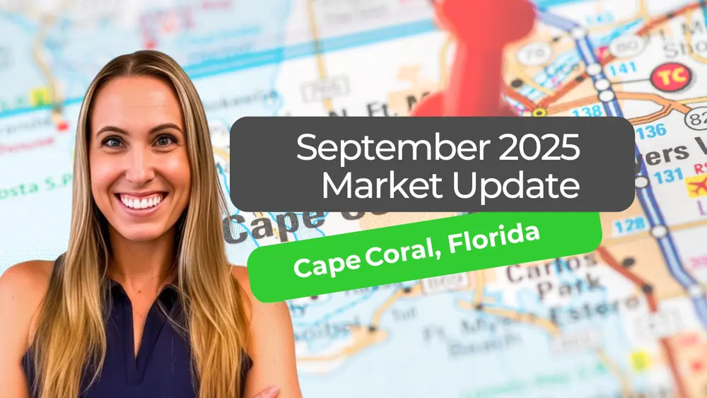 September 2025 Market Update — Cape Coral, Florida